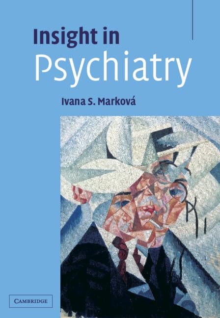 Insight in Psychiatry