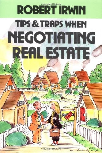 Tips and Traps When Negotiating Real Estate