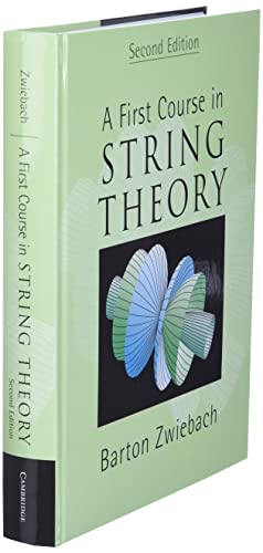 A First Course in String Theory