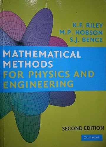 Mathematical Methods for Physics and Engineering