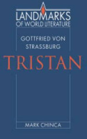 Gottfried von Strassburg: Tristan