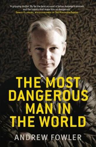 The Most Dangerous Man in the World