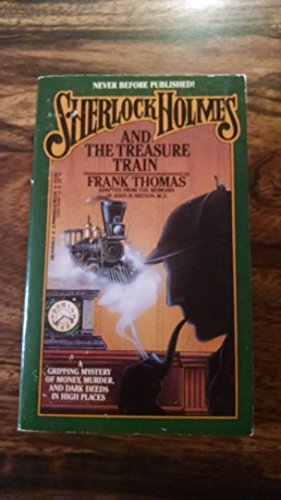 Sherlock Holmes and the Treasure Train