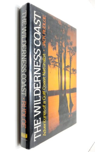 Rudloe Jack : Wilderness Coast (Hbk)