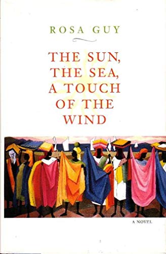 The Sun, the Sea, a Touch of the Wind