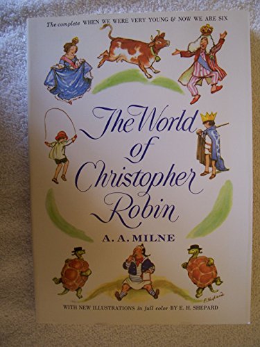 Milne & Shepard : World of Christopher Robin
