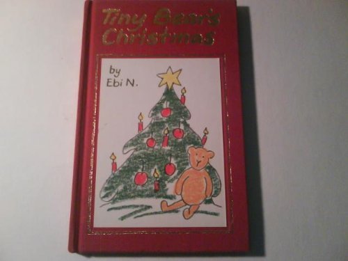 Ebi N. : Tiny Bear'S Christmas (Hbk)