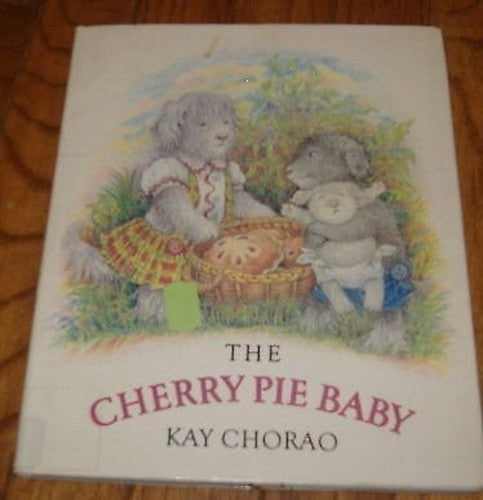 Chorao Kay : Cherry Pie Baby (Hbk)
