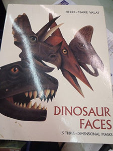 Valat Pierre-Marie : Dinosaur Faces (Masks) 