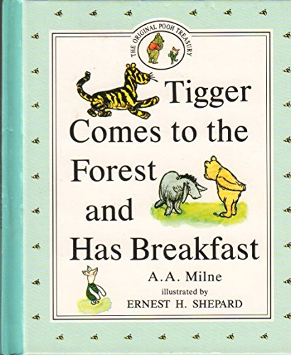 Tigger Comes to the Forest and Has Breakfast