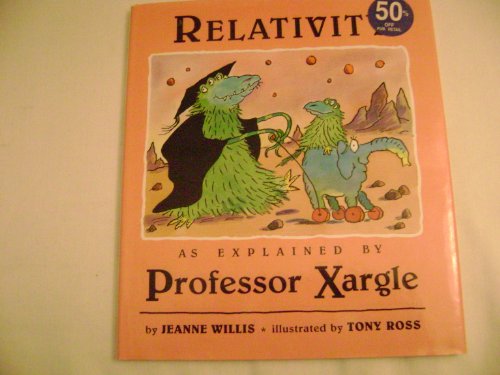 Relativity as Explained by Professor Xargle