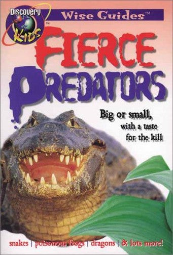 Fierce Predators, Wise Guides