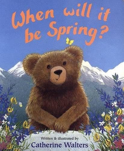 When Will It Be Spring? Board Book