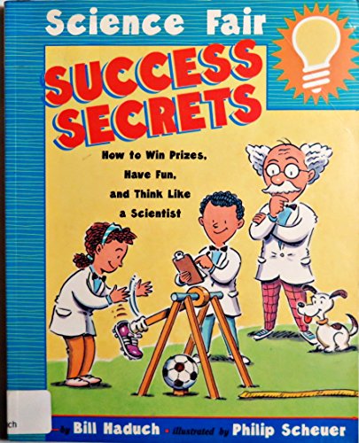 Science Fair Success Secrets: