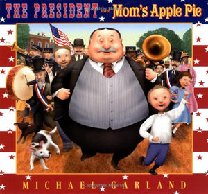 President & Mom's Apple Pie