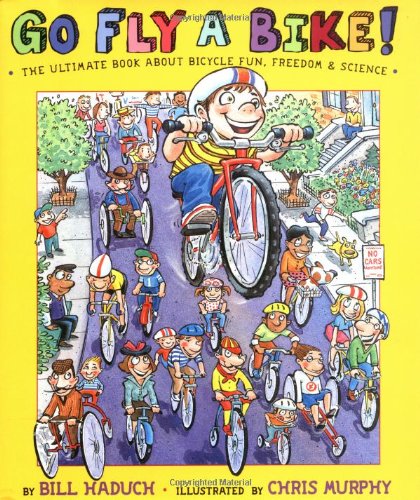 Go Fly a Bike
