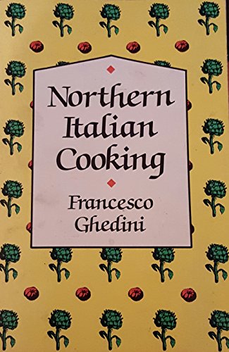 Northern Italian Cooking