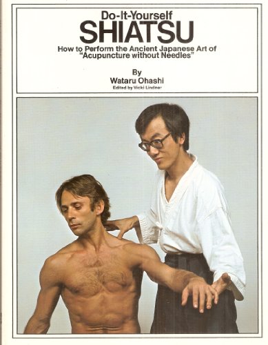 Ohashi Wataru : Do-it-Yourself Shiatsu (Pbk)