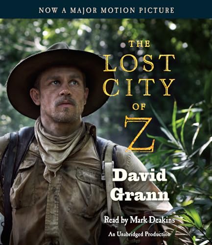 The Lost City of Z (Movie Tie-In)