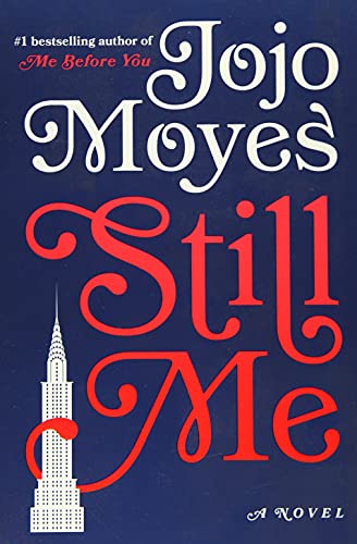 Still Me A Novel
