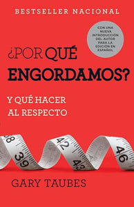 por Qu  Engordamos? 