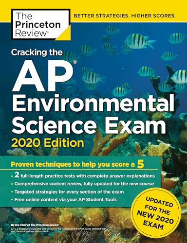 Cracking the AP Environmental Science Exam, 2020 Edition