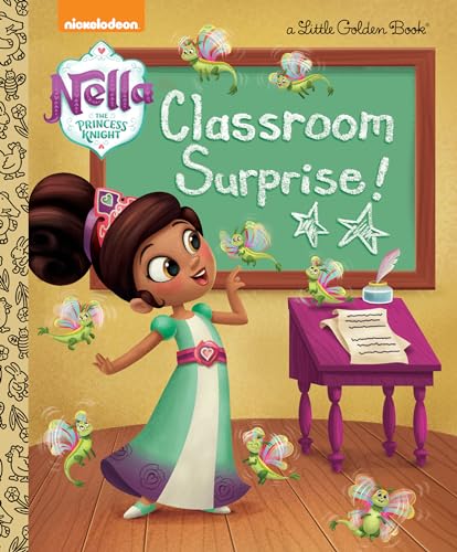 Classroom Surprise! (Nella the Princess Knight)