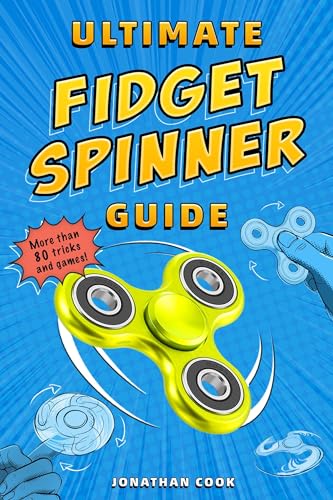 Ultimate Fidget Spinner Guide
