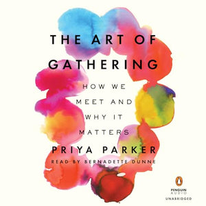 The Art of Gathering 
