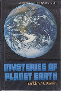 Branley Franklyn M. : Mysteries of Planet Earth (Hbk) 