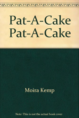 Pat-A-Cake, Pat-A-Cake