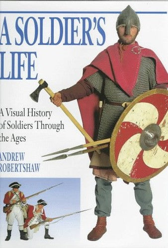 A Soldier's Life