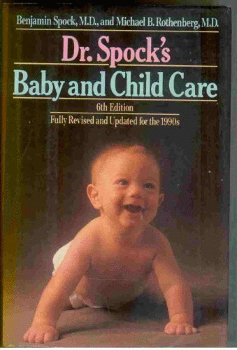 Spock Dr : Dr Spocks Baby and Childcare