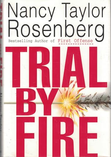Trial by Fire