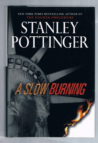 A Slow Burning