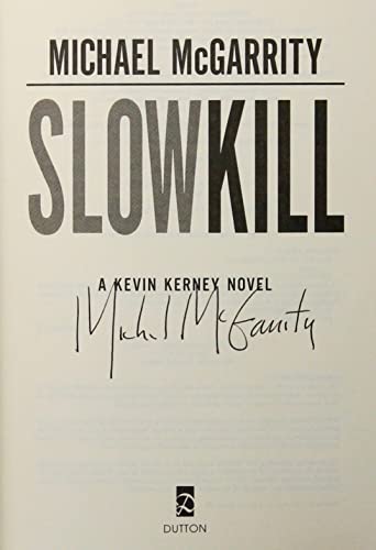 Slow Kill
