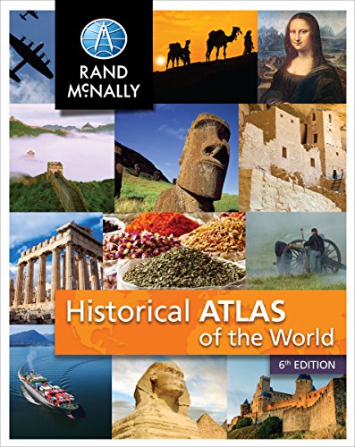 Historical Atlas of the World ] Grades 5-12+