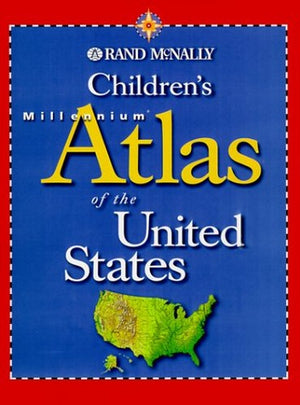 Children's Millennium Atlas of the United States