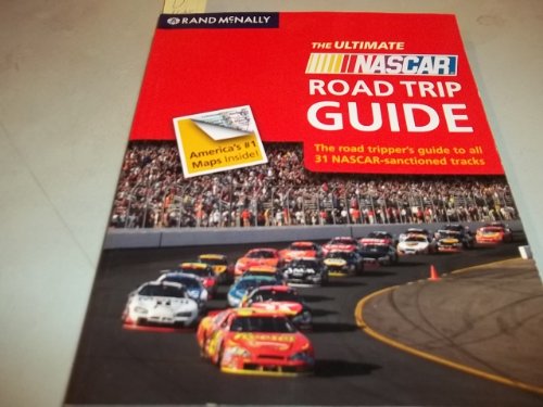 The Ultimate NASCAR Road Trip Guide