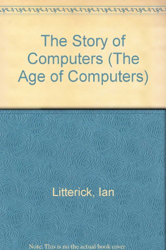 The Story of Computers