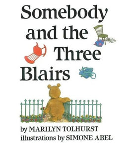 Somebody and the Three Blairs 