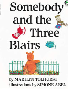 Somebody and the Three Blairs 