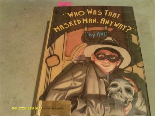 Who Was That Masked Man, Anyway?