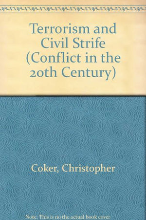 Terrorism and Civil Strife