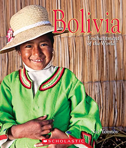 Bolivia (Enchantment of the World) 