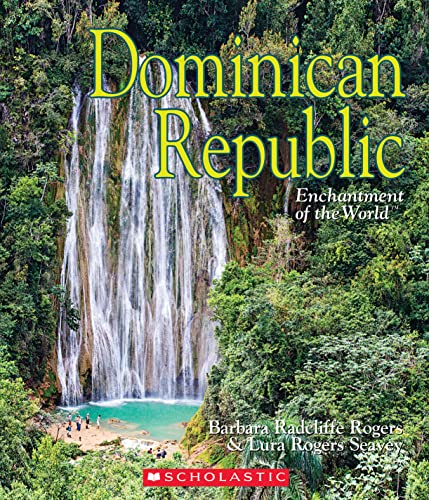 Dominican Republic (Enchantment of the World)