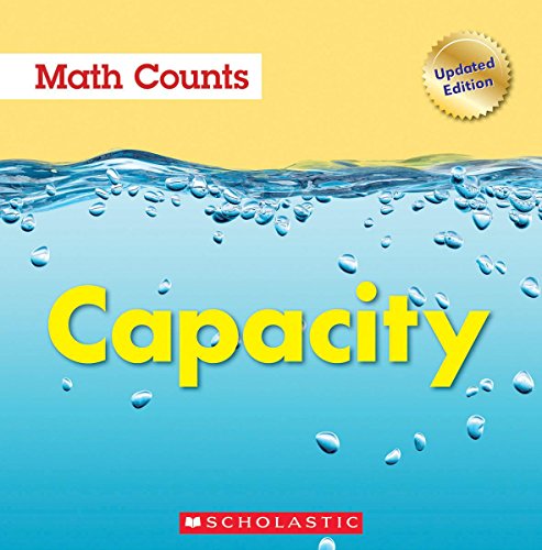 Capacity (Math Counts: Updated Editions)