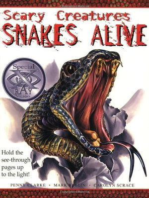 Snakes Alive