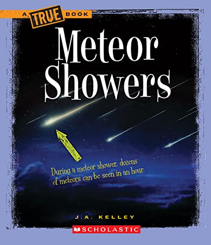 Meteor Showers (a True Book: Space) (Library Edition)