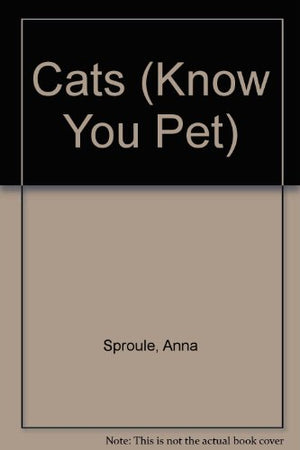Cats (Know You Pet)